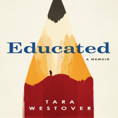 Educated_ A Memoir Educated_ A Memoir